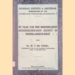 De taak van den Burgerlijken Geneeskundigen Dienst in Nederlandsch-Indië door Dr. W.T. de Vogel