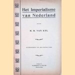 Het Imperialisme van Nederland door H.H. van Kol