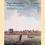 Nieuw Amsterdam in Berbice (Guyana): de planning en bouw van een koloniale stad, 1764-1800
L. Bosman
€ 15,00