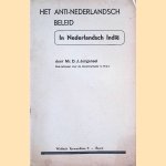 Het anti-Nederlandsch beleid in Nederlandsch Indië door Mr. D.J. Jongeneel