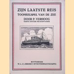 Zijn laatste reis. Tooneelspel van de zee door P. Verhoog