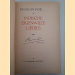 De dag in Indië... Indische eigenwijze liedjes van Brammetje *GESIGNEERD* door M.H. du Croo