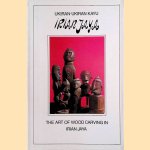 Ukiran-Ukiran Kayu Irian Jaya: The Art of Wood Carving in Irian Jaya door Ignatius - and others Suharno