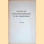 Kultuur en kultuurveranderingen in het Moejoe-Gebied door J.W. Schoorl