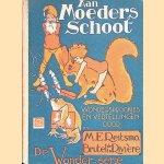 Aan moeders schoot: wondere sprookjes en vertellingen door M.E. Reitsma-Brutel de la Rivière e.a.