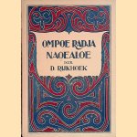 Ompoe Radja Naoealoe door D. Rijkhoek