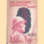 Das Geheimnis japanischer Kraft door Albrecht Fürst von Urach