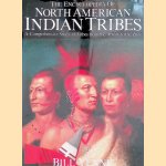 The encyclopedia of North American Indians. A comprehensive study of tribes from the Abitibi to the Zuni door Bill Yenne