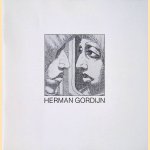 Herman Gordijn: schilderijen en grafiek 1962-1982 door Gerrit Komrij