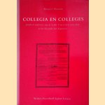 Collegia en Colleges. Juridisch onderwijs aan de Leidse Universiteit 1575-1630 in het bijzonder het disputeren
Margreet Ahsmann
€ 10,00