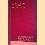 Catalogus van 88o muziekrollen
diverse auteurs
€ 20,00