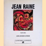 Jean Raine: peintures door Jean-Jacques Leveque