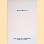 Marcel Duchamp: works from the John and Mable Ringling Museum of Art Collection door Michael Auping