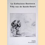 La Collezione Dantesca Tilly van de Sande-Swart door Dina Aristodemo