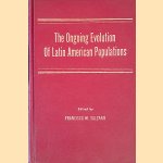 The Ongoing Evolution of Latin American Populations
Francisco M. Salzano
€ 20,00