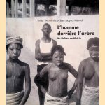 L'homme derrière l'arbre: Un HaÏtien au Libéria
Oscar Mandel
€ 20,00