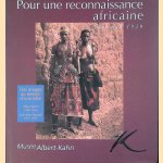 Pour une reconnaissance Africaine: Dahomey 1930 door Flore Hervé e.a.