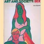 Art and Society: Seks door Ken Baynes