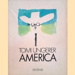 America: Zeichnungen 1956-1971 door Tomi Ungerer