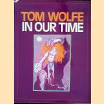 In our time door Tom Wolfe