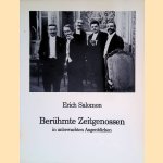 Berühmte Zeitgenossen in unbewachten Augenblicken door Erich Salomon