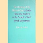 The Drawing of the Mark of Cain: A Social-historical Analysis of the Growth of Anti-jewish Stereotypes
Dik van Arkel
€ 30,00