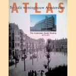 Atlas Sociale Woningbouw Amsterdam = The Amsterdam Social Housing Atlas
Françoise Paulen e.a.
€ 10,00