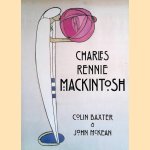 Charles Rennie Mackintosh door Colin Baxter e.a.