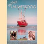 Rond Lauwersoog 1969-1994 door Gerard Bakker