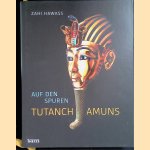 Auf den Spuren Tutanchamuns
Zahi Hawass
€ 15,00