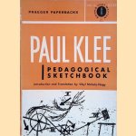 Paul Klee: pedagogical sketchbook door Sibyl Moholy-Nagy