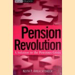 Pension Revolution: A Solution to the Pensions Crisis
Keith P. Ambachtsheer
€ 7,50