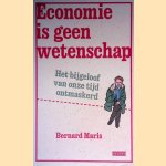 Economie is geen wetenschap: het bijgeloof van onze tijd ontmaskerd
Bernard Maris
€ 6,50