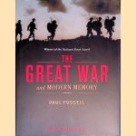 The Great War and Modern Memory - the illustrated edition door Paul Fussell