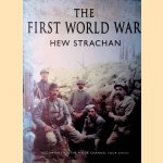 The First World War door Sir Hew Strachan