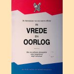 De belevenisen van een reserve-officier in vrede en oorlog. Hoe de militaire dienstplicht mijn burgerleven heeft beïnvloed
W.H. Acksen
€ 7,50