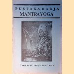 Pustakaradja Mantrayoga door Sang Harumdjati