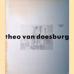 Theo van Doesburg: schilder en architect door Evert van Straaten