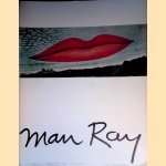 Man Ray door Renilde Hammacher-van den Brande