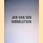 Jan van den Dobbelsteen door Jan van den Dobbelsteen