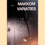 Makkom Variaties door Hedie Meyling e.a.