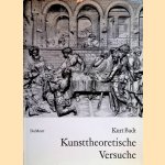 Kunsttheoretische Versuche: ausgewählte Aufsätze herausgegeben von L. Dittmann door Kurt Badt