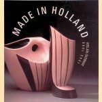 Made in Holland 1945-1988: Domestic Pottery
Marie-Rose Bogaers
€ 10,00