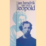 Jan Hendrik Leopold (1865-1925) door Piet - en anderen Simons