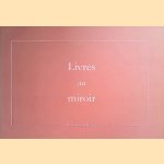 Livres au miroir door Yann - and others Sordet