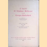 L'Amitié de Stéphane Mallarmé et de Georges Rodenbach door Henri Mondor e.a.