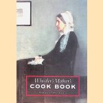 Whistler's Mother's Cook Book
Margaret F. MacDonald
€ 6,00