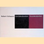 Getijdenboeken / Stundenbücher door Robert Schwarz