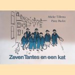 Zeven tantes en een kat door Mieke Tillema e.a.