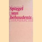 Spiegel van behoudenis: een poëtische fictie in drie tijden door Laurens Vancrevel